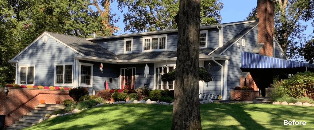 Before photograph of a gray clapboard home behind a mature tree, labeled Before in the corner